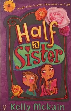 Kelly Mckain - Half a Sister