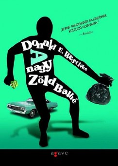 Donald E. Westlake - A nagy Zld Balh