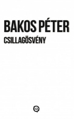 Bakos Pter - Csillagsvny