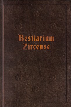 Boreczky Anna - Bestiarium Zircense