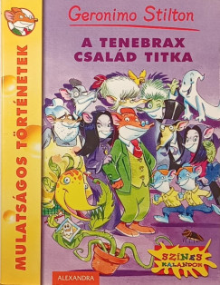 Geronimo Stilton - A Tenebrax csald titka