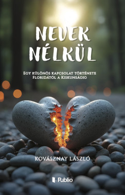 Kovsznay Lszl - Nevek nlkl