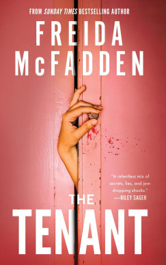 Freida Mcfadden - The Tenant