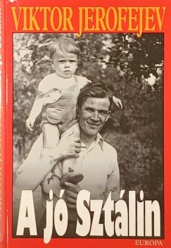 Viktor Jerofejev - A j� Szt�lin
