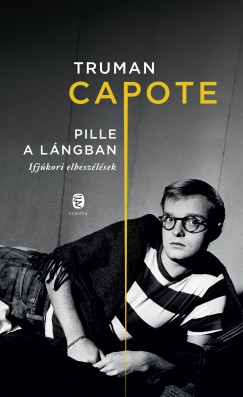 Truman Capote - Pille a lngban