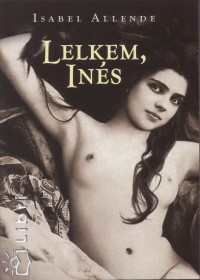 Isabel Allende - Lelkem, Ins