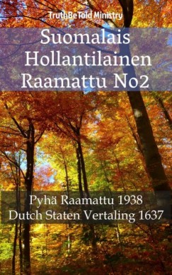 Truthbetol Joern Andre Halseth Johannes Bogerman - Suomalais Hollantilainen Raamattu No2