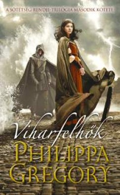 Philippa Gregory - Viharfelhk