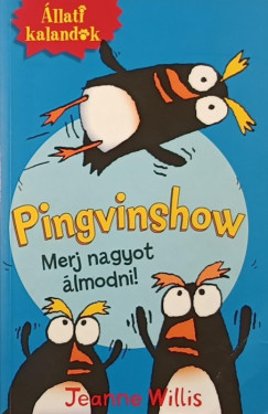 Jeanne Willis - �llati kalandok - Pingvinshow