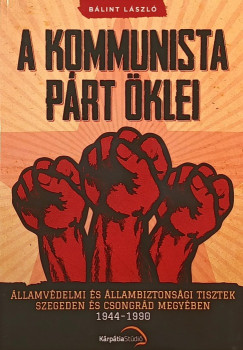 Blint Lszl - A Kommunista Prt klei