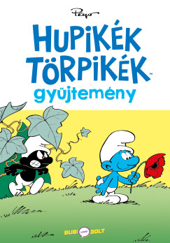 Yvan Delporte - Peyo - Hupikk Trpikk gyjtemny 1.