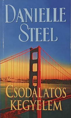 Danielle Steel - Csodálatos kegyelem