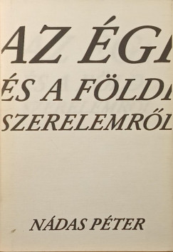 Ndas Pter - Az gi s a fldi szerelemrl