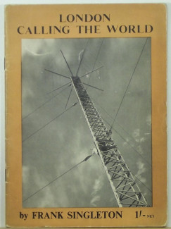 Frank Singleton - London Calling the World