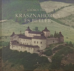 Gy�rgy Tibor - Krasznahorka �s Betl�r