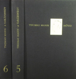 Thomas Mann - A varzshegy 1-2.
