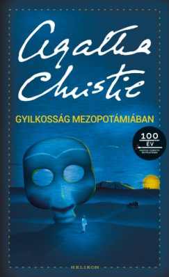 Christie Agatha - Christie Agatha - Gyilkossg Mezopotmiban
