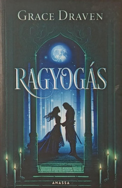 Grace Draven - Ragyogás