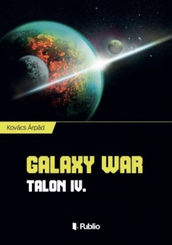 Kovcs rpd - Galaxy War - Talon IV.