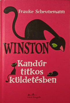 Frauke Scheunemann - Winston - Kandr titkos kldetsben