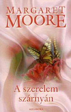 Margeret Moore - A szerelem szrnyn