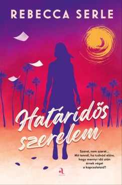 Rebecca Serle - Hatrids szerelem