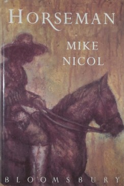 Mike Nicol - Horseman