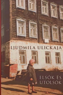 Ljudmila Ulickaja - Elsk s utolsk