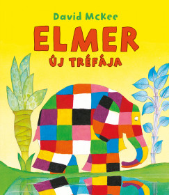 David Mckee - Elmer j trfja