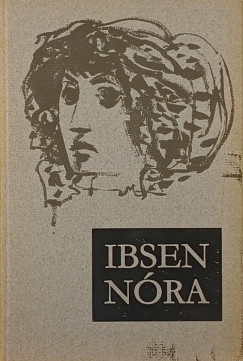 Henrik Ibsen - Nóra