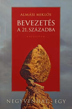 Almási Miklós - Bevezetés a 21. századba