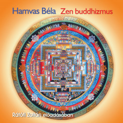 Hamvas Béla - Zen buddhizmus