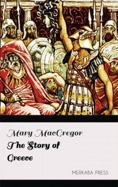 Mary MacGregor - The Story of Greece