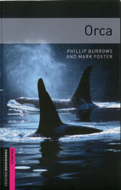 Phillip Burrows - Mark Foster - Orca