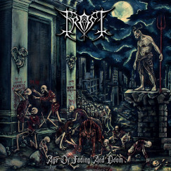 Frost - Frost - Age Of Fading And Doom - CD