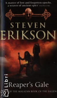 Steven Erikson - Reaper's Gale