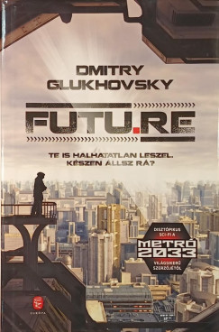 Dmitry Glukhovsky - Futu.re