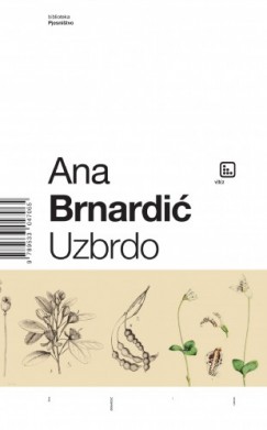 Ana Brnardi� - Uzbrdo