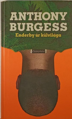 Anthony Burgess - Enderby úr külvilága