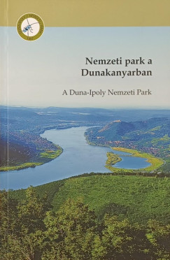 Kzdy Pl   (Szerk.) - Kvri Anna   (Szerk.) - Nemzeti park a Dunakanyarban