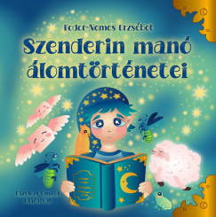 Fodor - Nemes Erzs�bet - Szenderin man� �lomt�rt�netei