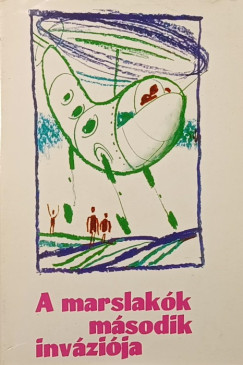 A marslakók második inváziója