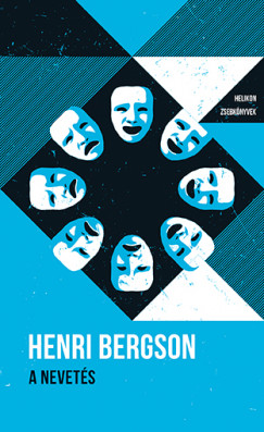 Henri Bergson - A nevetés
