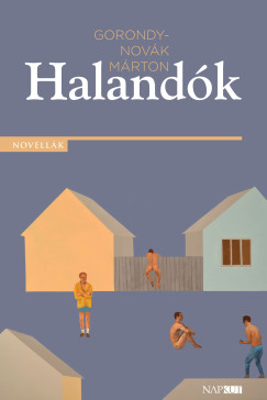 Gorondy-Novk Mrton - Halandk