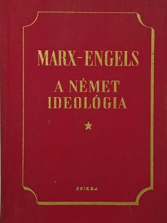 Friedrich Engels - Karl Marx - A nmet ideolgia