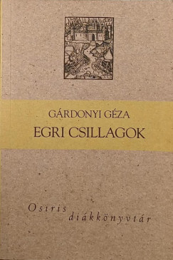Grdonyi Gza - Egri csillagok