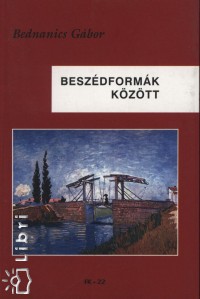 Bednanics Gbor - Beszdformk kztt