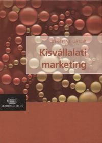 Rekettye Gábor - Kisvállalati marketing