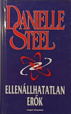 Danielle Steel - Ellen�llhatatlan er�k