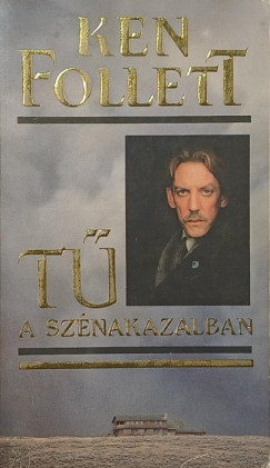 Ken Follett - T� a sz�nakazalban